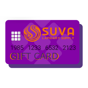 Gift Card for SUVA Lapidary Supply